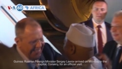 VOA60 Africa - Russian Foreign Minister Sergey Lavrov visits Guinea